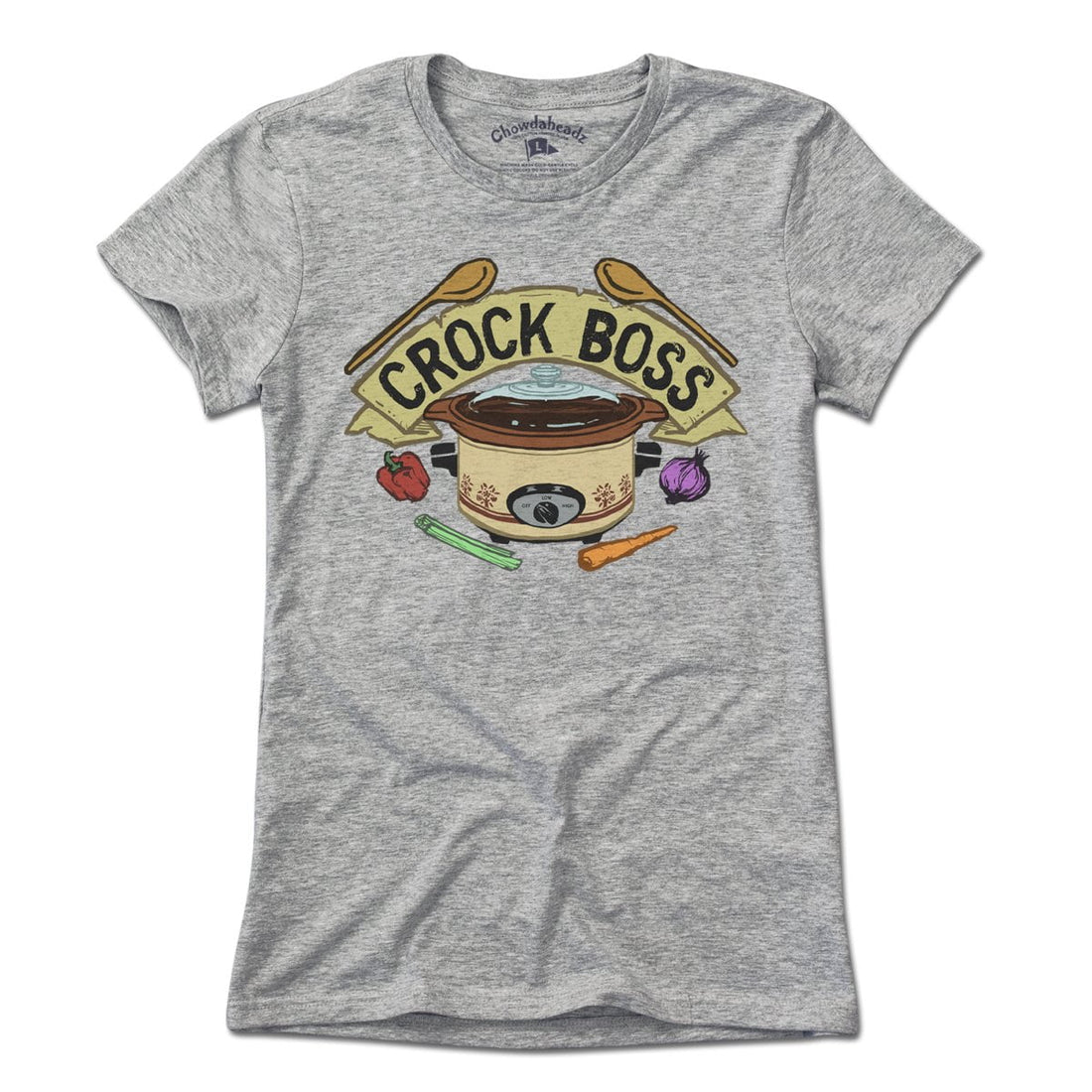 Crock Boss T-Shirt - Chowdaheadz