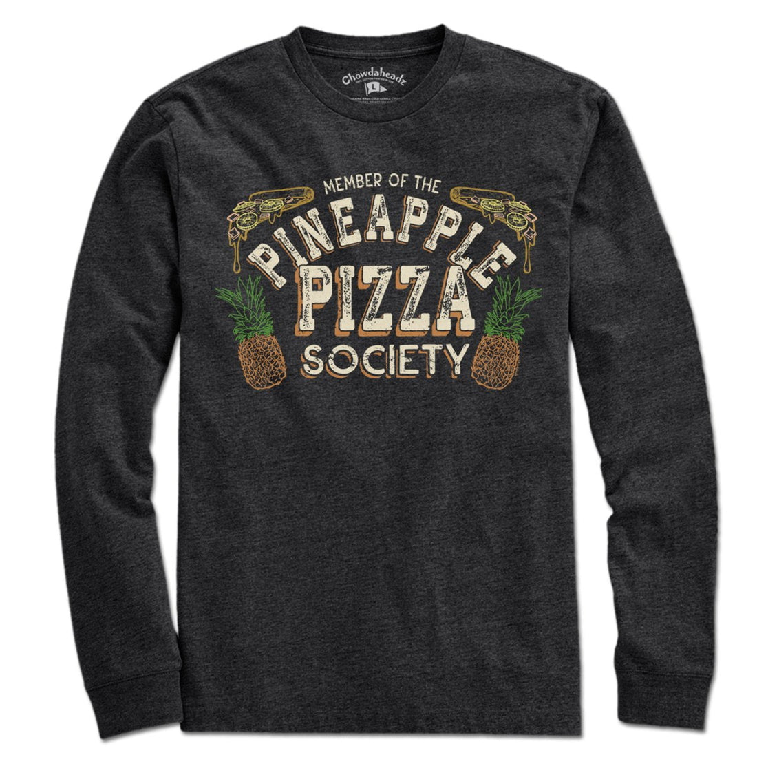 Pineapple Pizza Society T-Shirt - Chowdaheadz