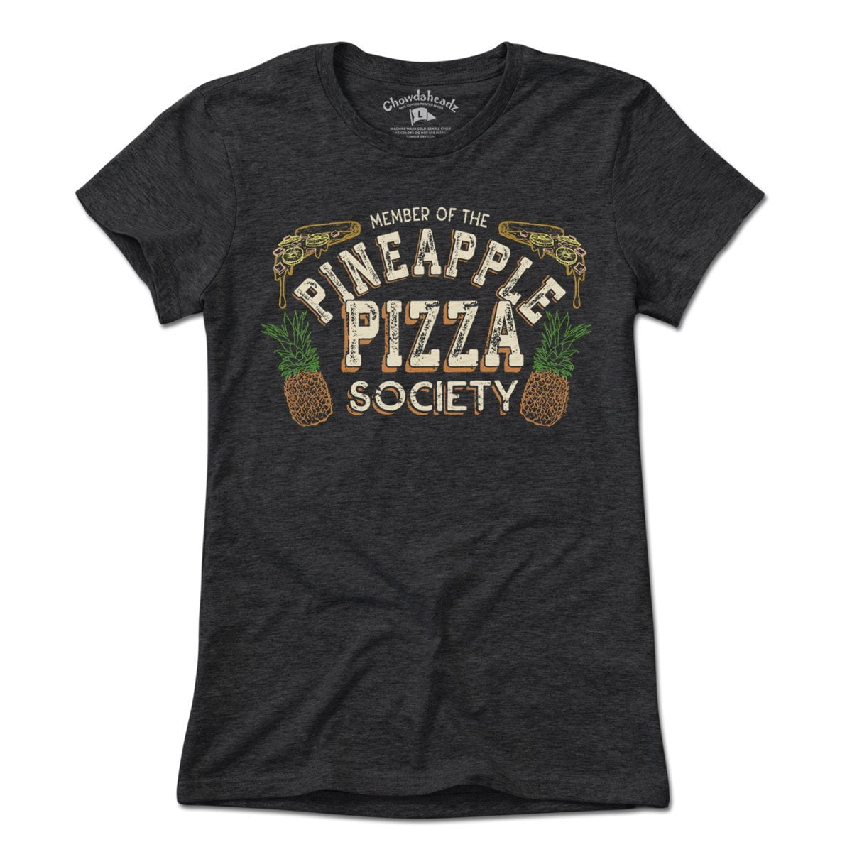 Pineapple Pizza Society T-Shirt - Chowdaheadz