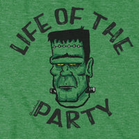 Life Of The Party T-Shirt - Chowdaheadz