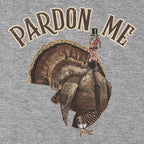 Pardon Me T-Shirt - Chowdaheadz
