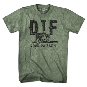 DTF- Down To Farm T-Shirt - Chowdaheadz