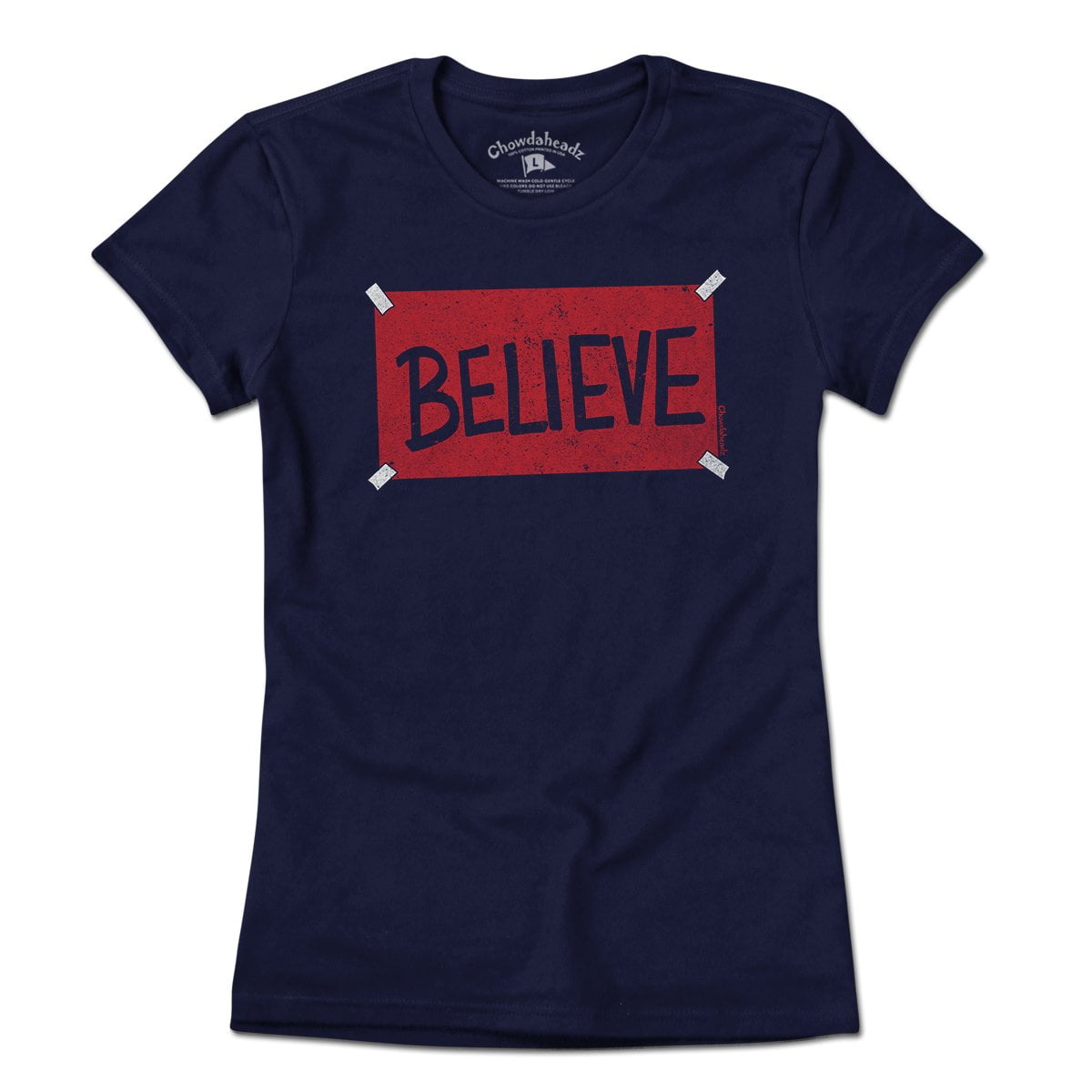 Believe Red Sign - Chowdaheadz