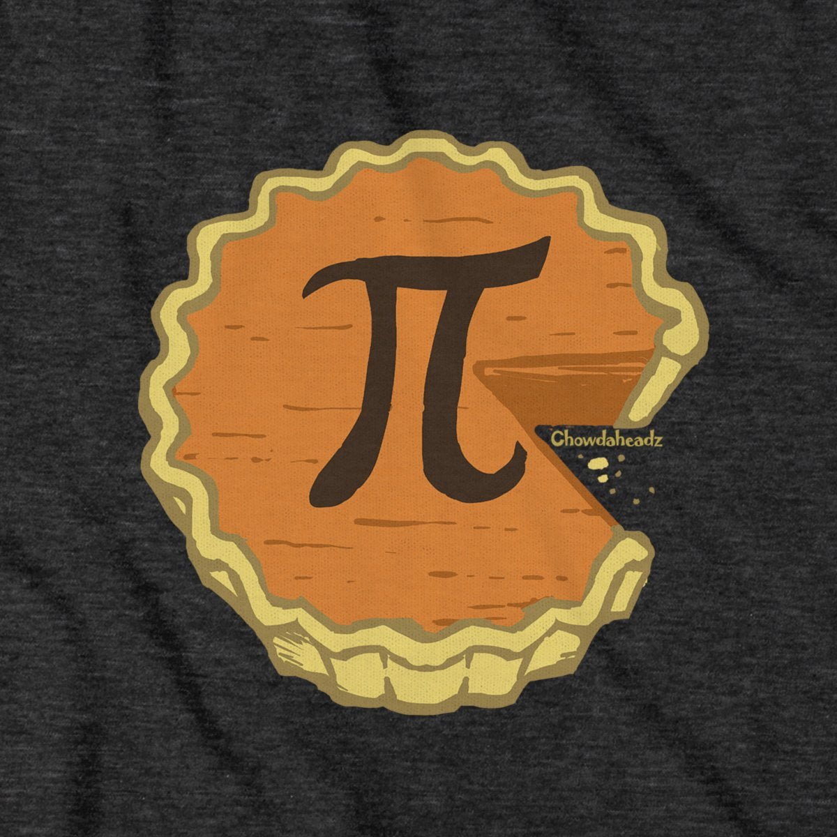 Pumpkin Pie T-Shirt - Chowdaheadz