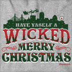 Have Yaself A Wicked Merry Christmas Hoodie - Chowdaheadz