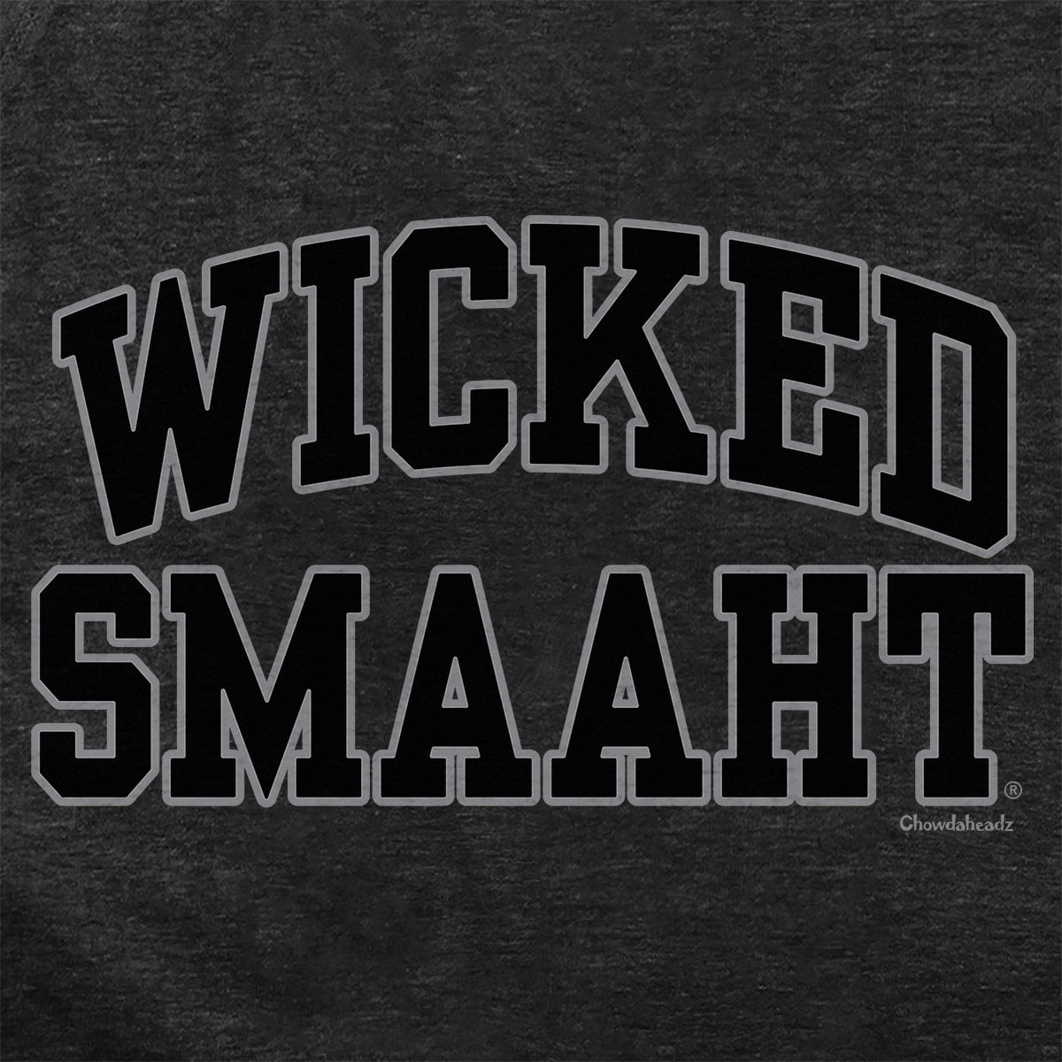 Wicked Smaaht Blackout Hoodie - Chowdaheadz