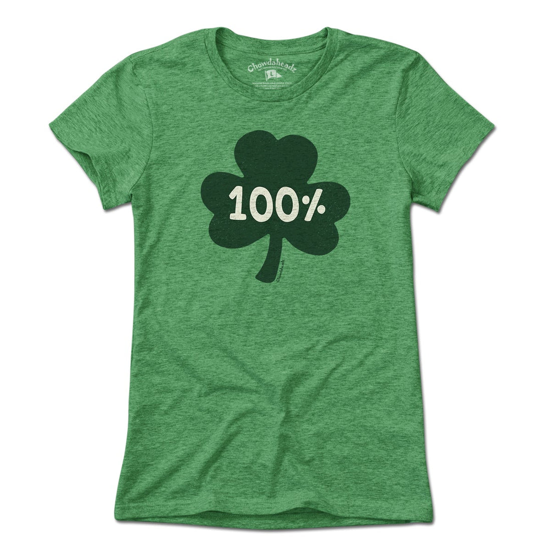 100% Irish T-Shirt - Chowdaheadz
