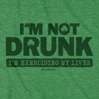 I'm Not Drunk T-Shirt - Chowdaheadz