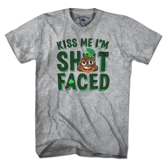 Kiss Me I'm S-Faced T-Shirt - Chowdaheadz