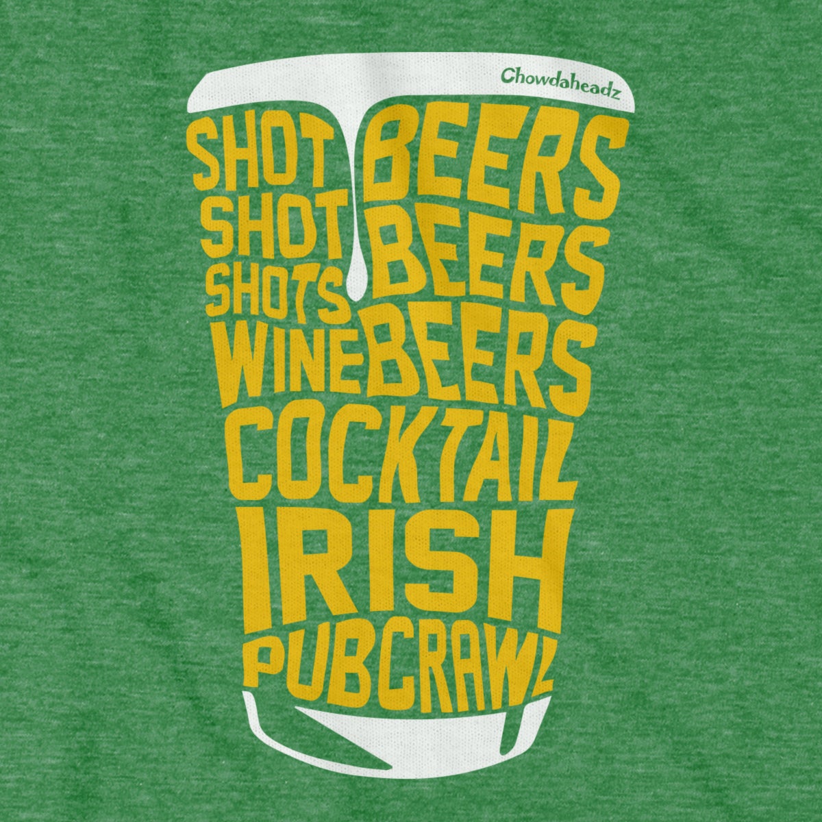 Irish Pub Crawl T-Shirt - Chowdaheadz