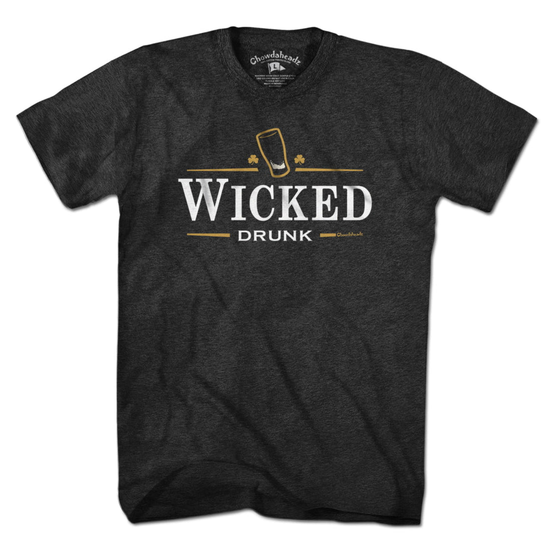 Wicked Drunk Logo T-Shirt - Chowdaheadz