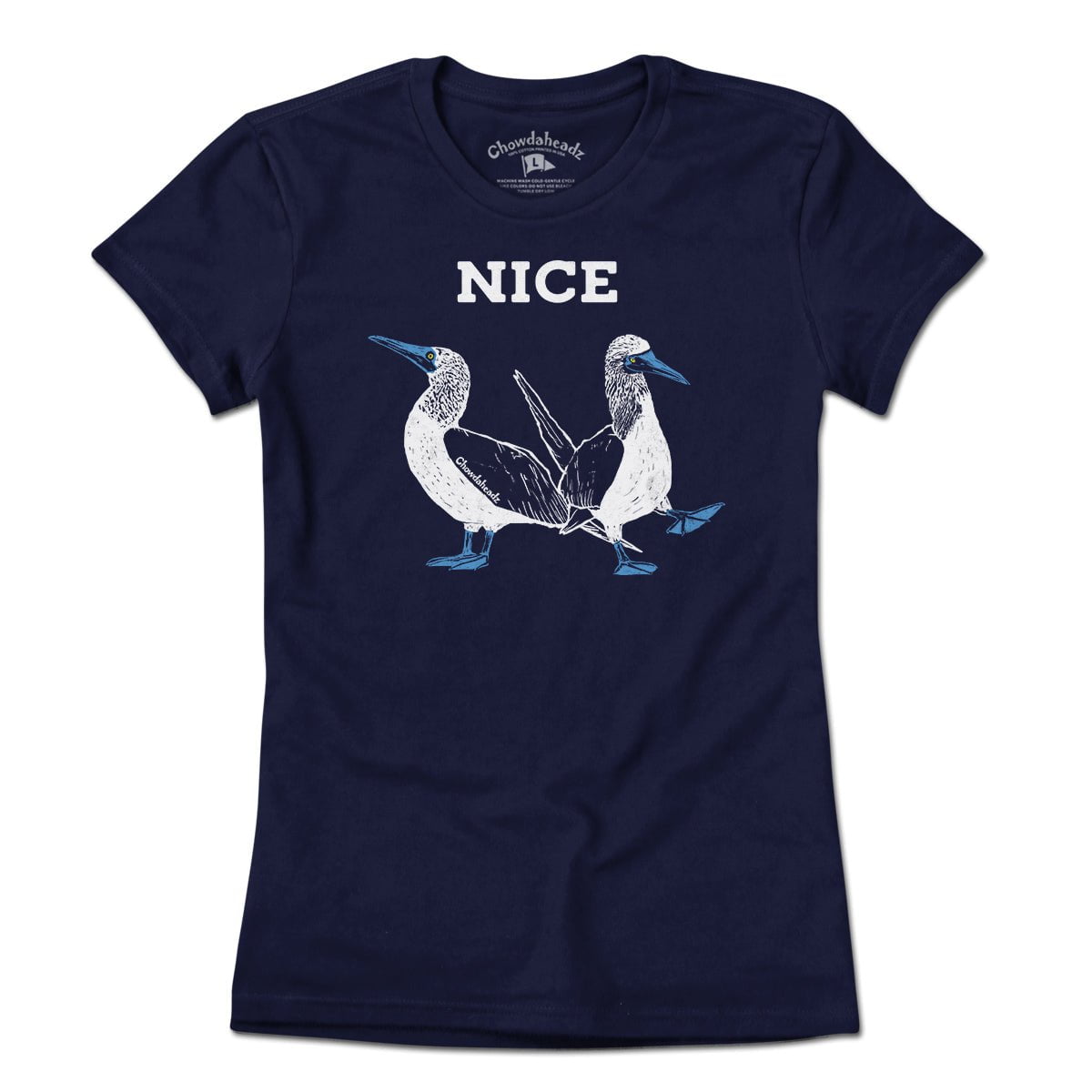 Nice boobies T-Shirt - Chowdaheadz