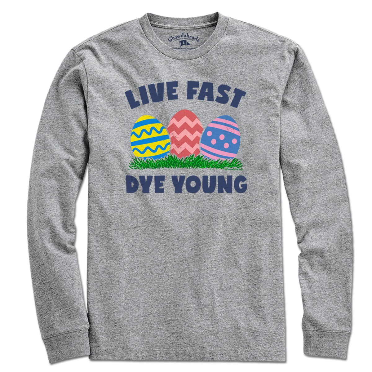 Live Fast Dye Young T-Shirt - Chowdaheadz