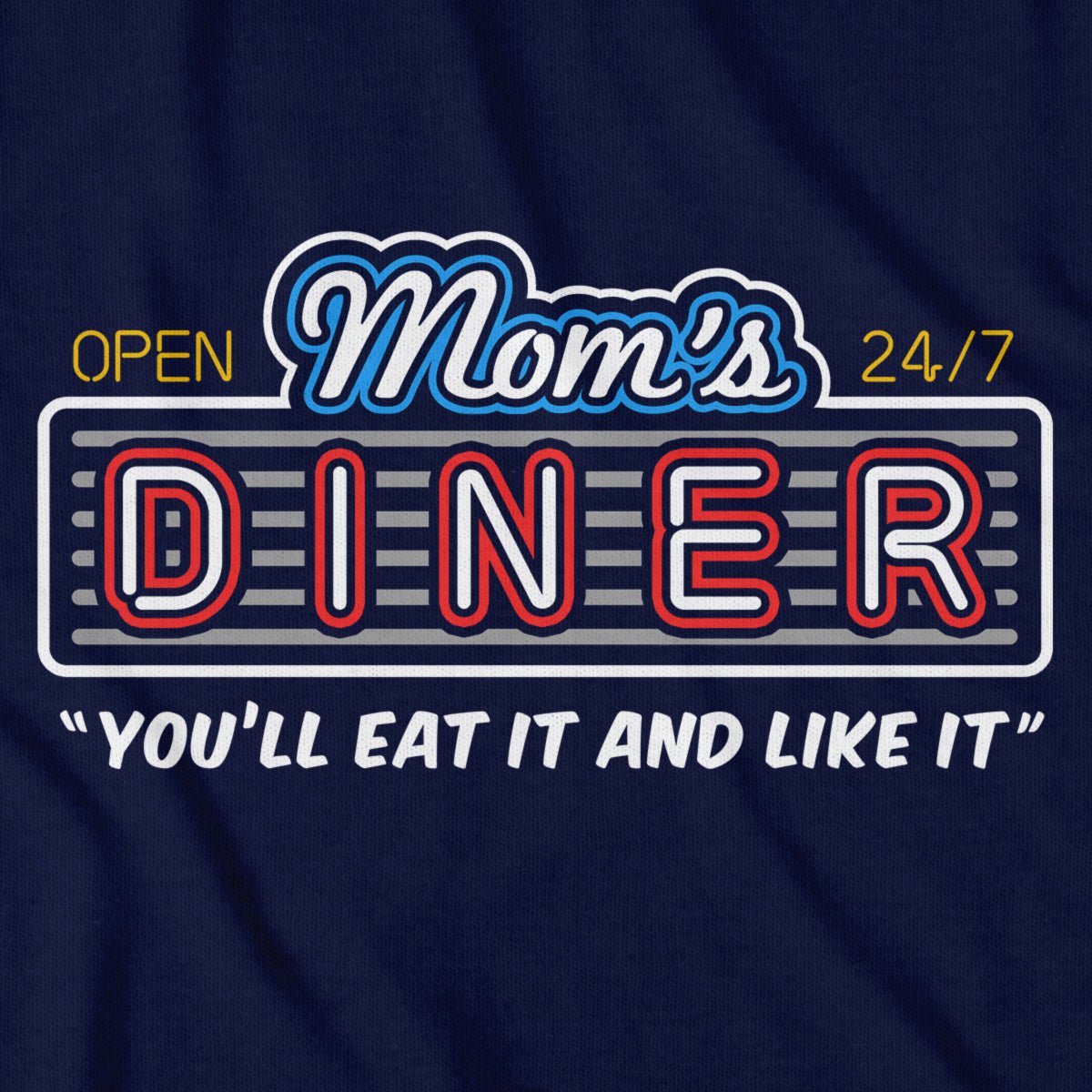 Mom's Diner T-Shirt - Chowdaheadz