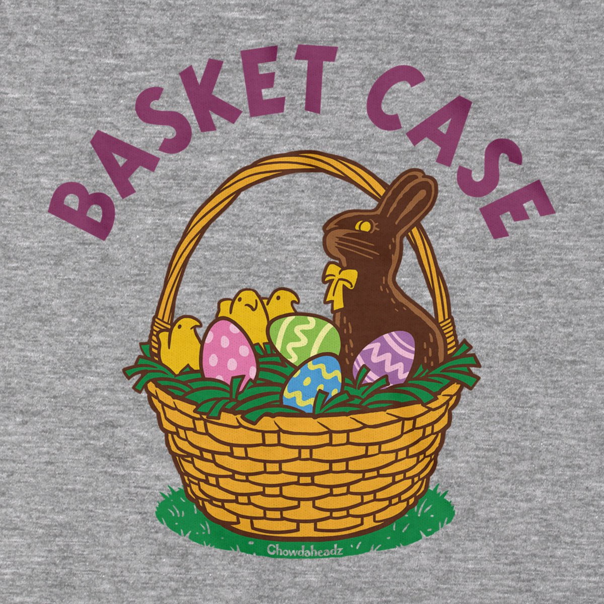 Basket Case T-Shirt - Chowdaheadz