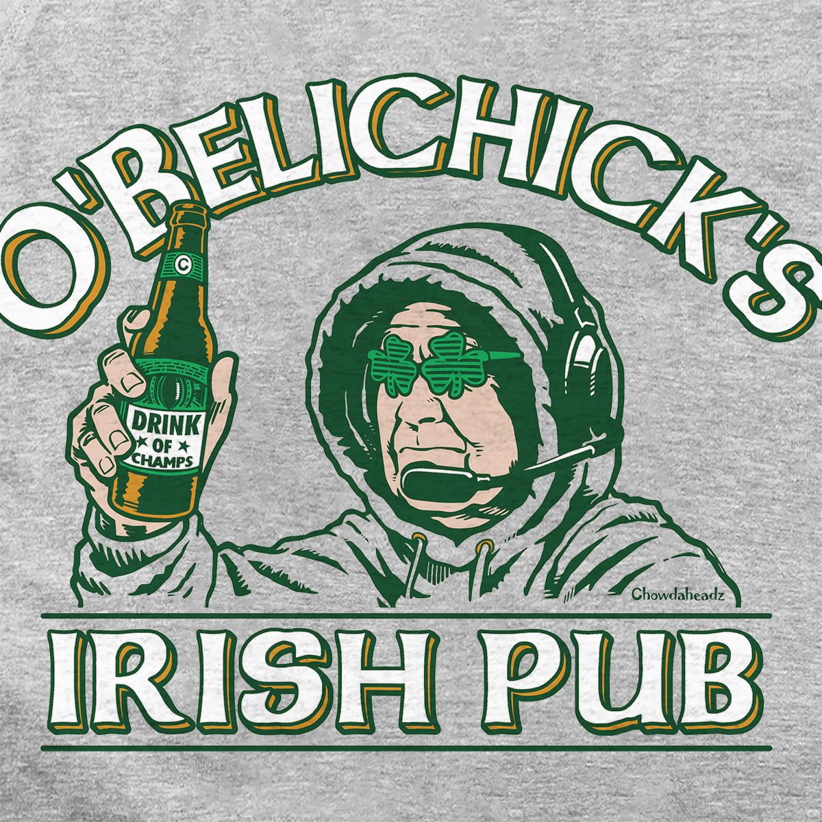 O'Belichick's Irish Pub Hoodie - Chowdaheadz