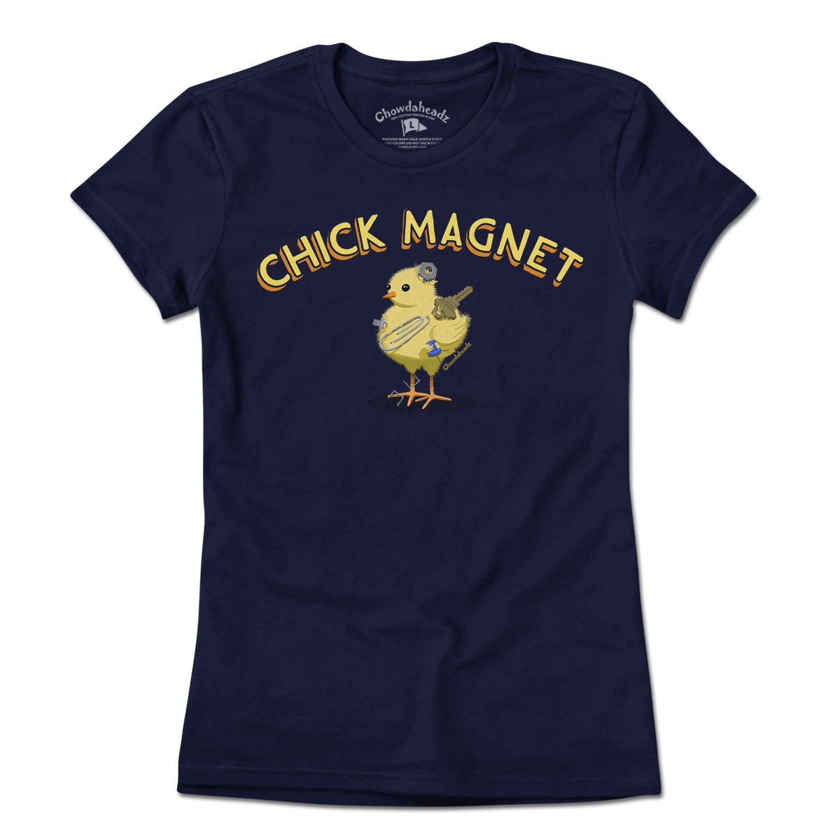 Chick Magnet T-Shirt - Chowdaheadz