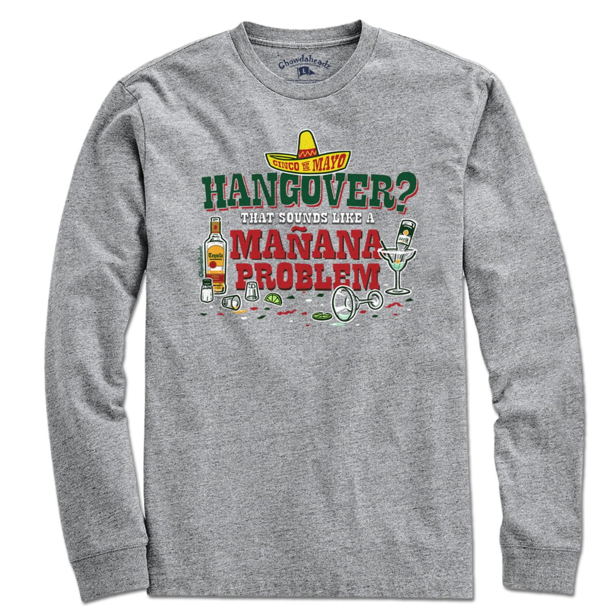 Hangover Mañana Problem T-Shirt - Chowdaheadz