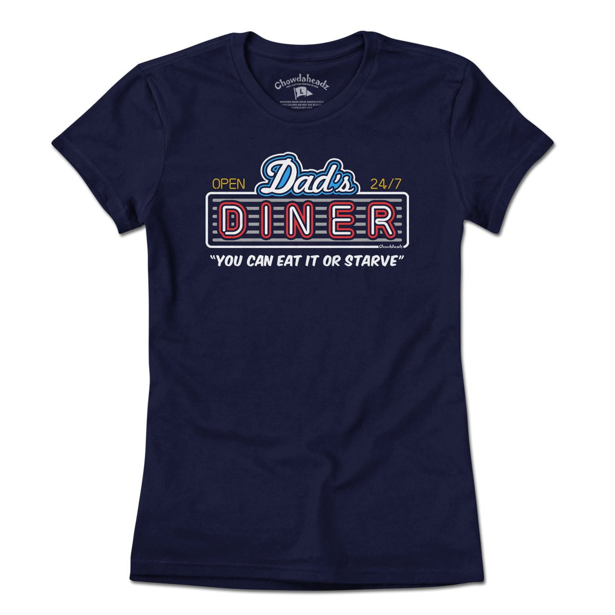 Dad's Diner T-Shirt - Chowdaheadz