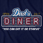Dad's Diner T-Shirt - Chowdaheadz