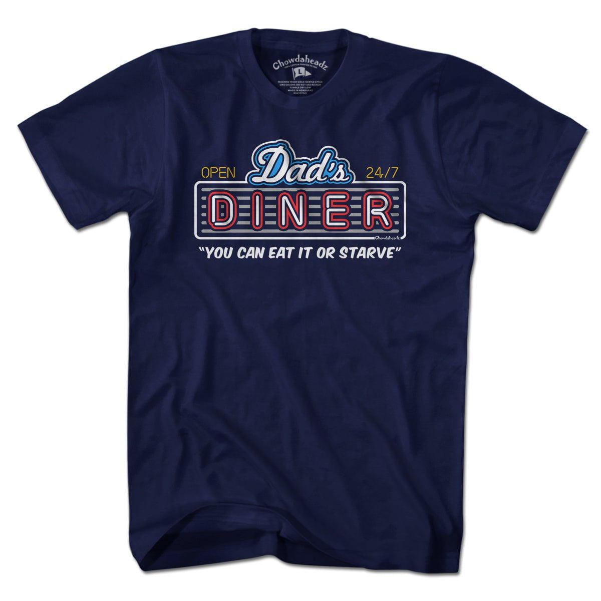 Dad's Diner T-Shirt - Chowdaheadz
