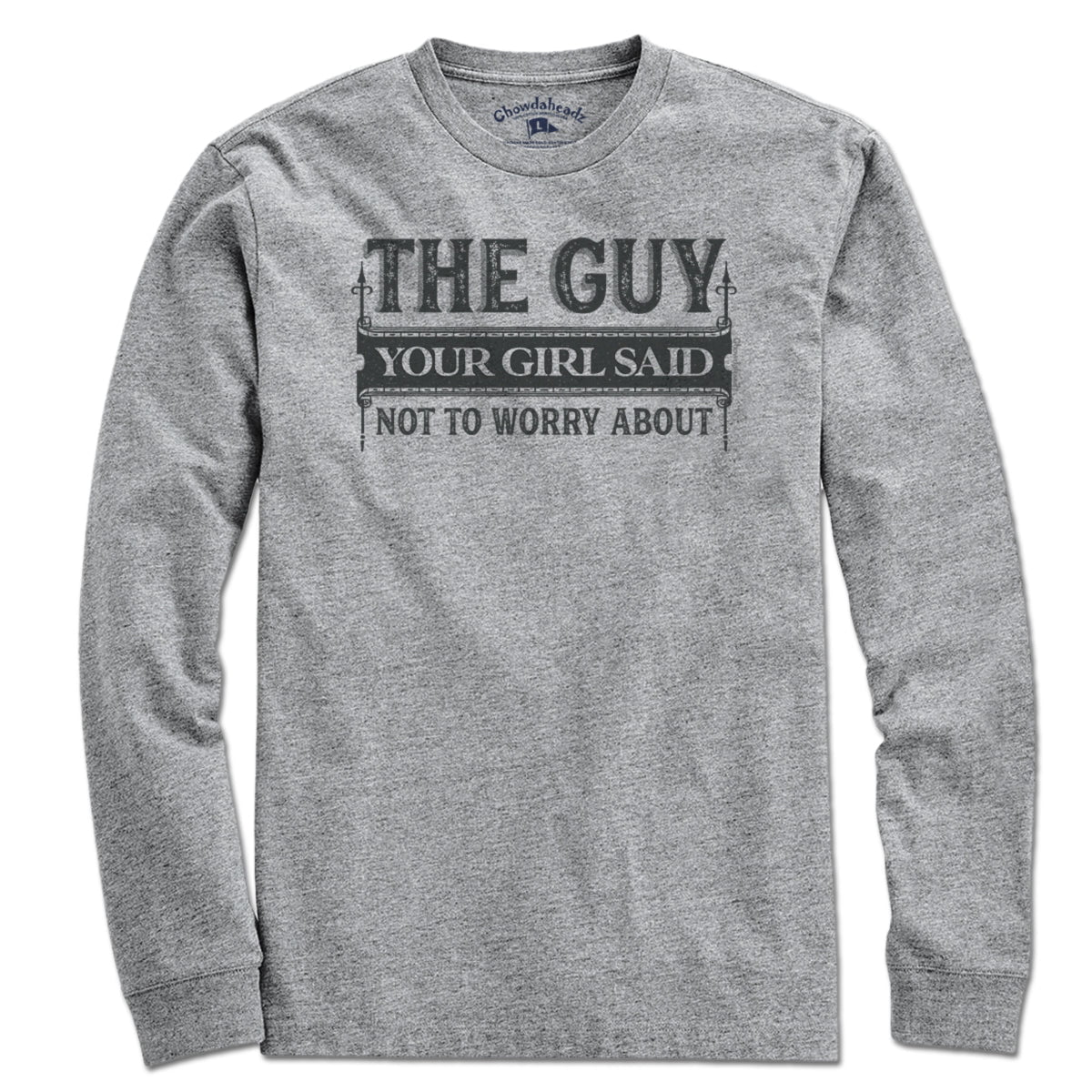 The Guy T-Shirt - Chowdaheadz