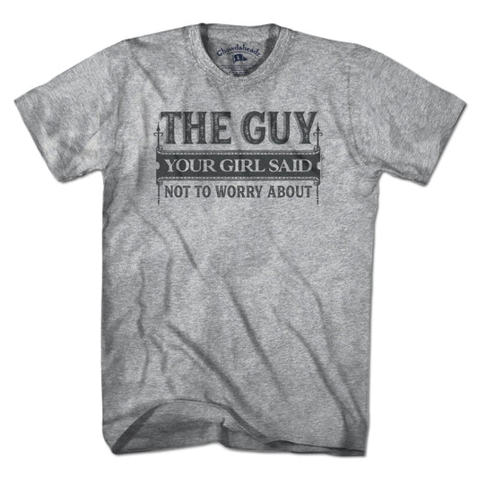 The Guy T-Shirt - Chowdaheadz