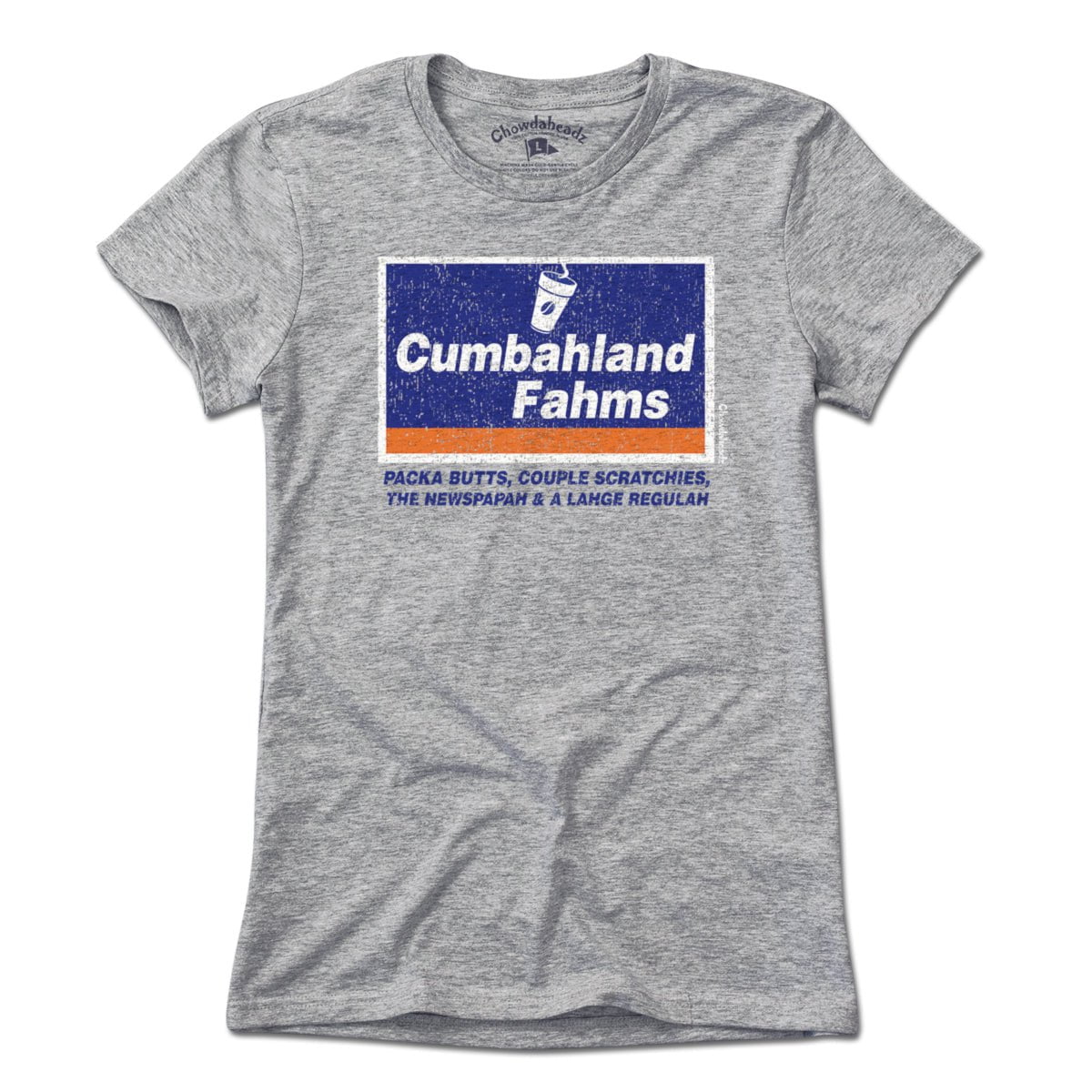 Cumbahland Fahms T-Shirt - Chowdaheadz