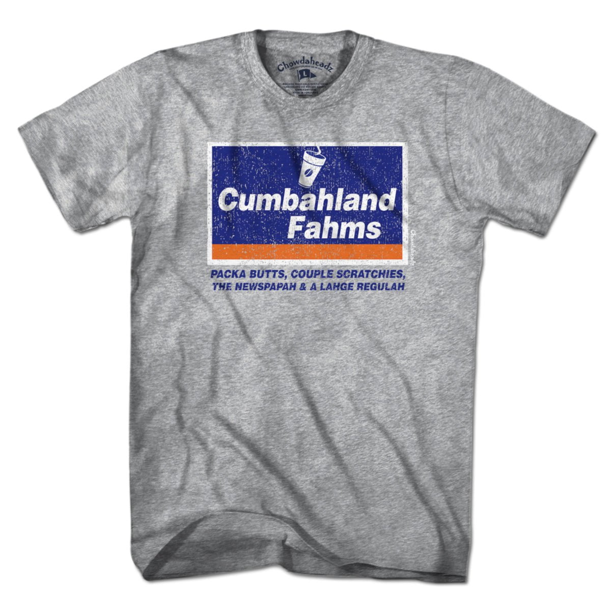 Cumbahland Fahms T-Shirt - Chowdaheadz