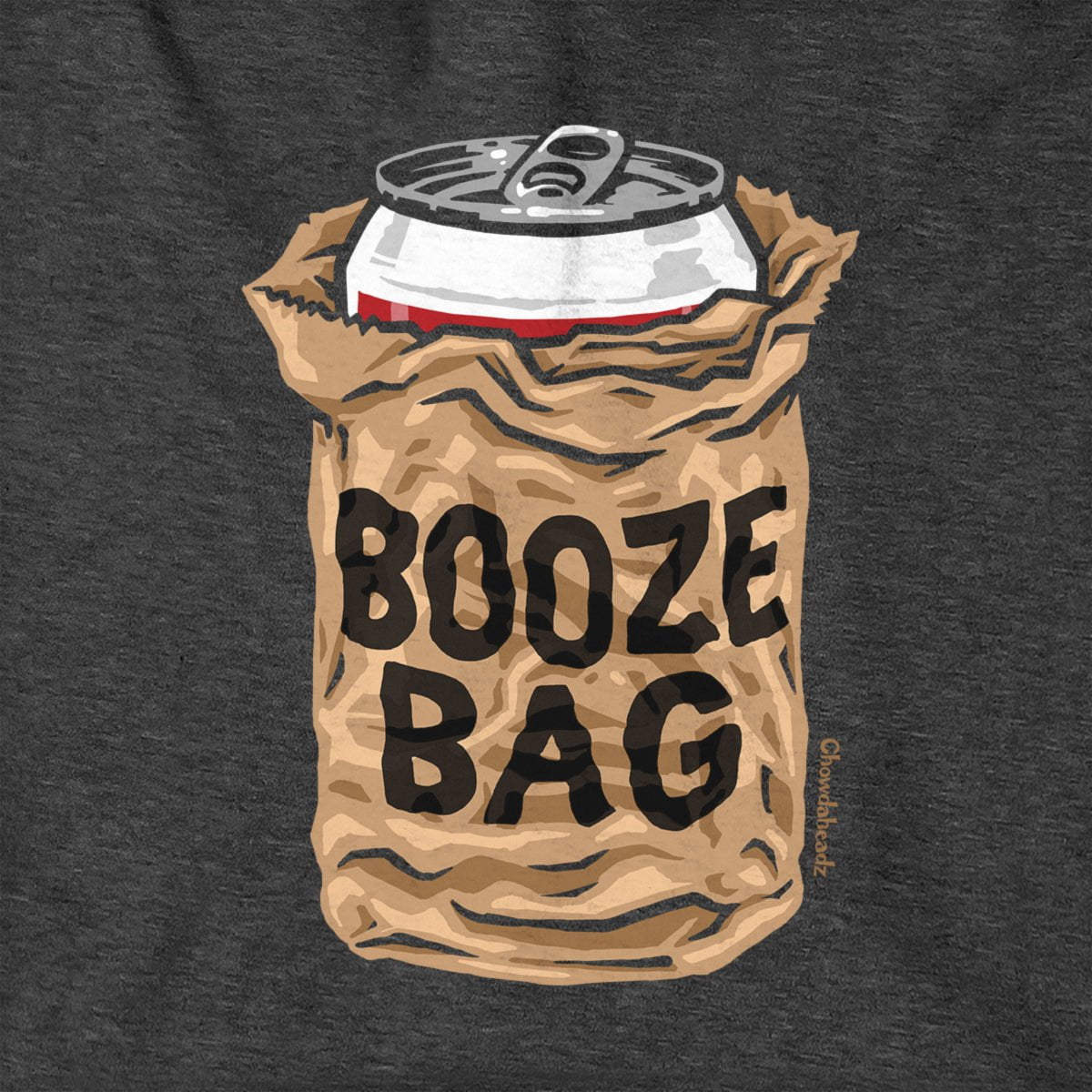 Booze Bag Hoodie - Chowdaheadz