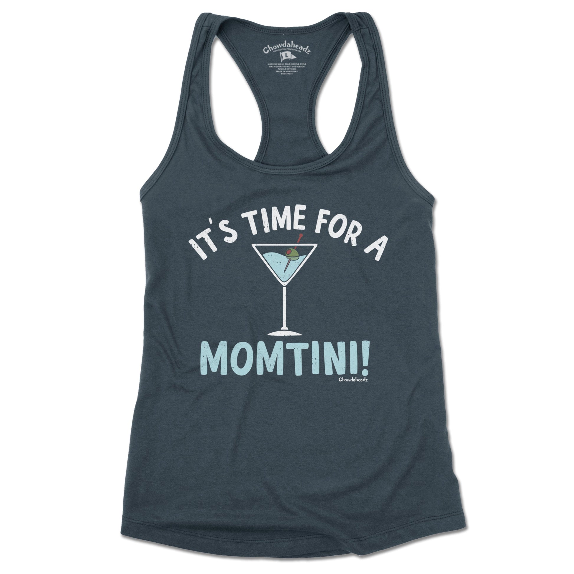 It's Time For a Momtini Ladies Tank Top - Chowdaheadz