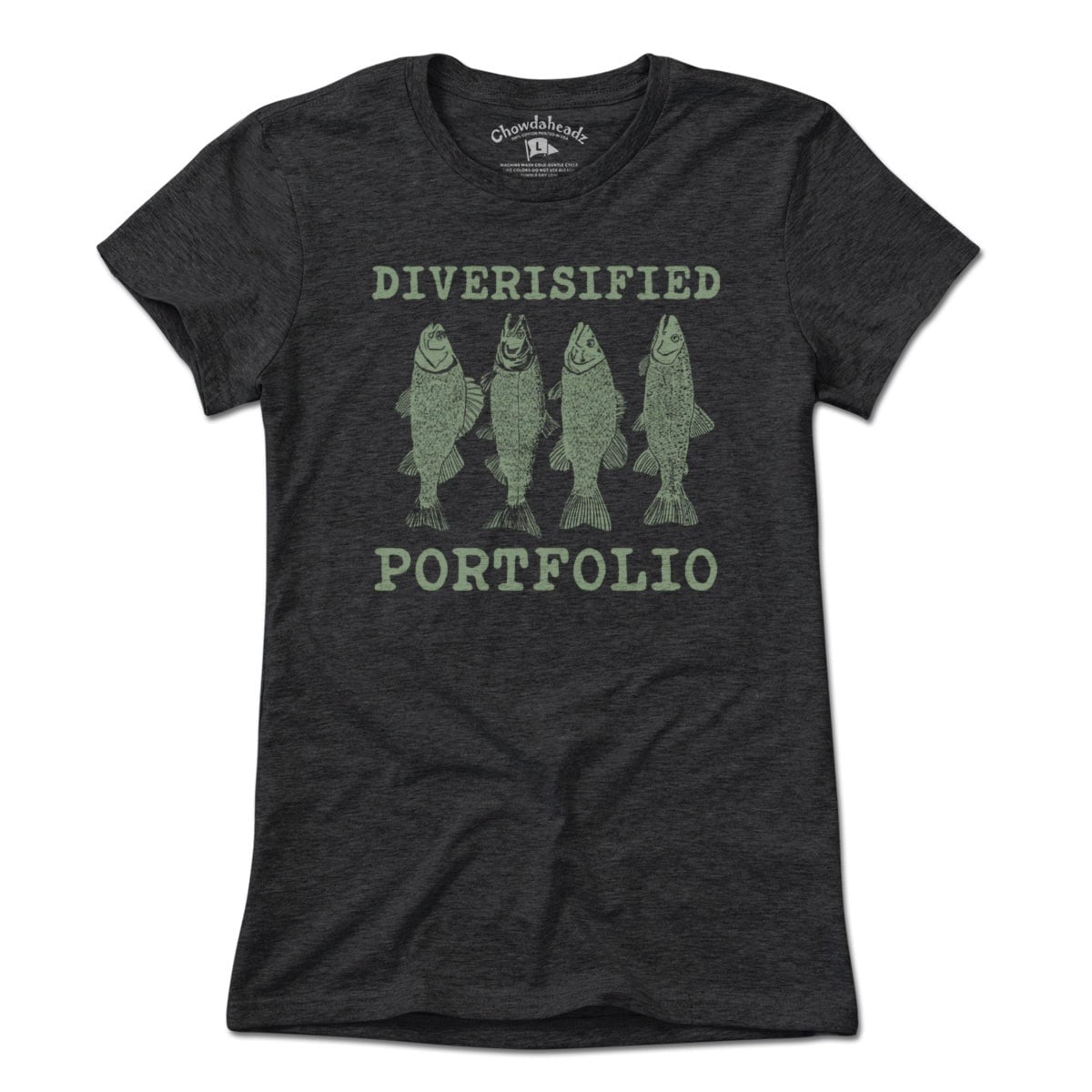 Diversified Portfolio T-Shirt - Chowdaheadz