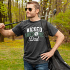Wicked Awesome Dad Golf T-Shirt - Chowdaheadz