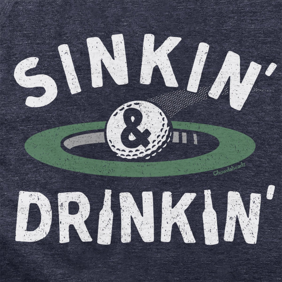 Sinkin' & Drinkin' Golf Hoodie - Chowdaheadz