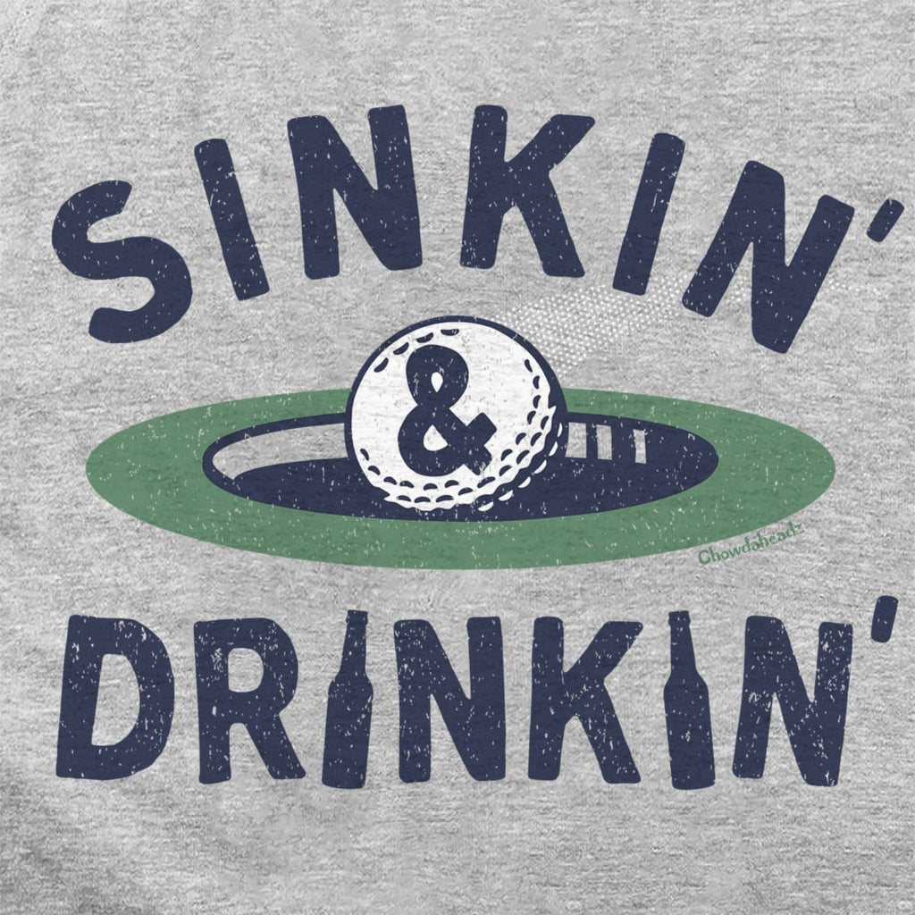 Sinkin' & Drinkin' Golf Hoodie - Chowdaheadz