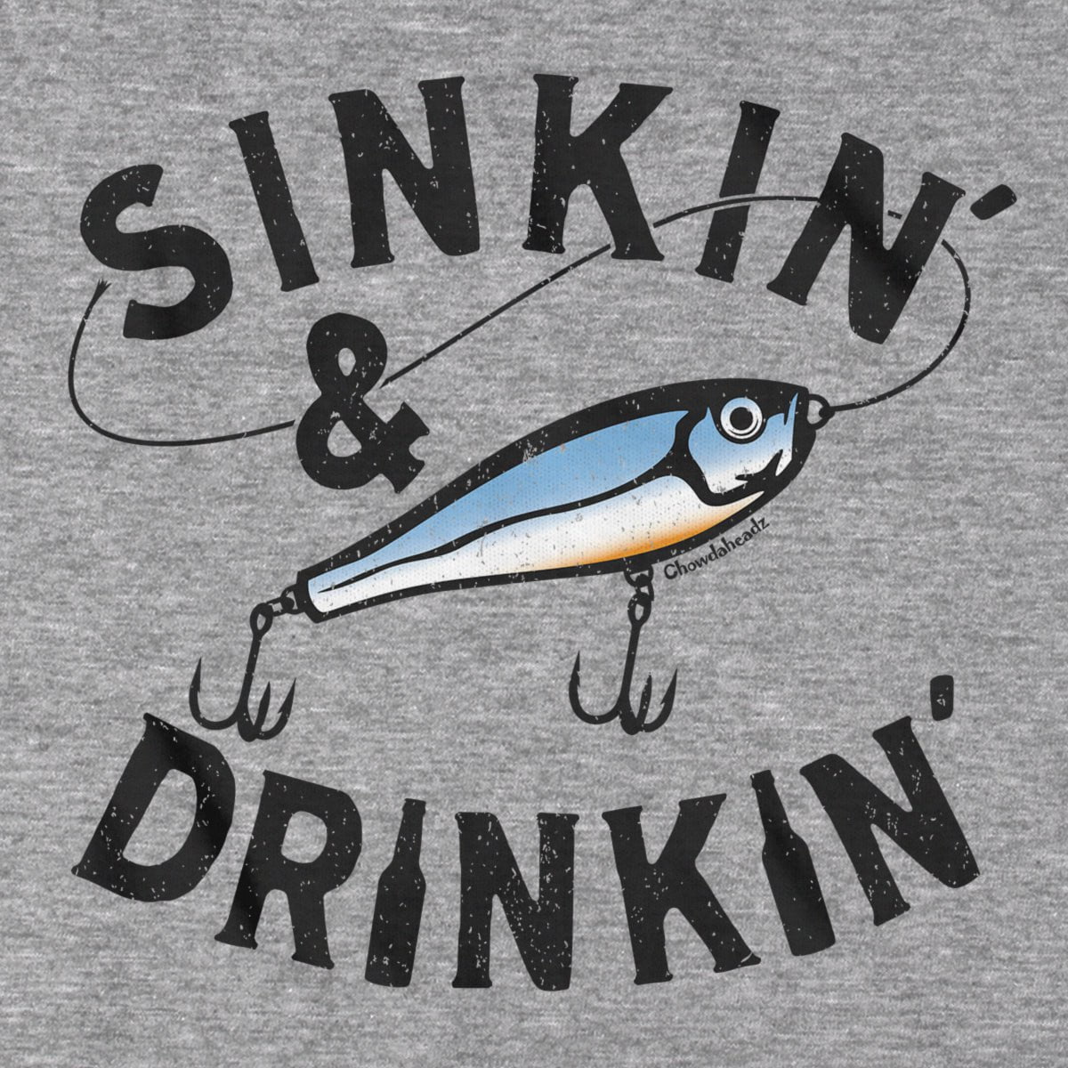 Sinkin' & Drinkin' Fishing T-Shirt - Chowdaheadz