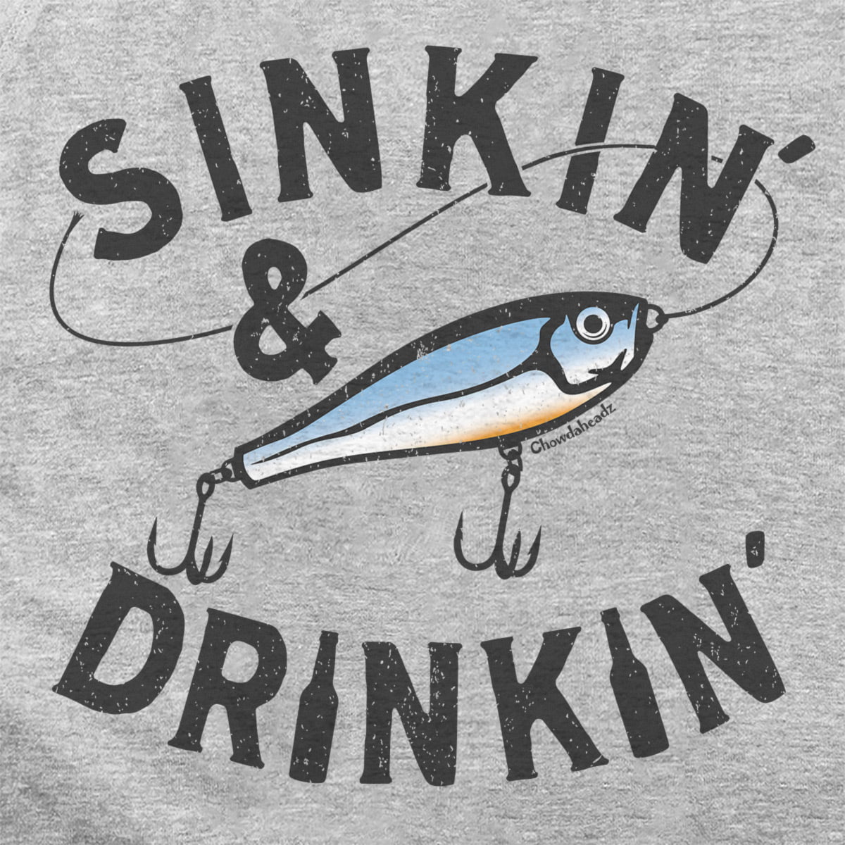 Sinkin' & Drinkin' Fishing Hoodie - Chowdaheadz