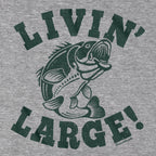 Livin' Large Bass T-Shirt - Chowdaheadz