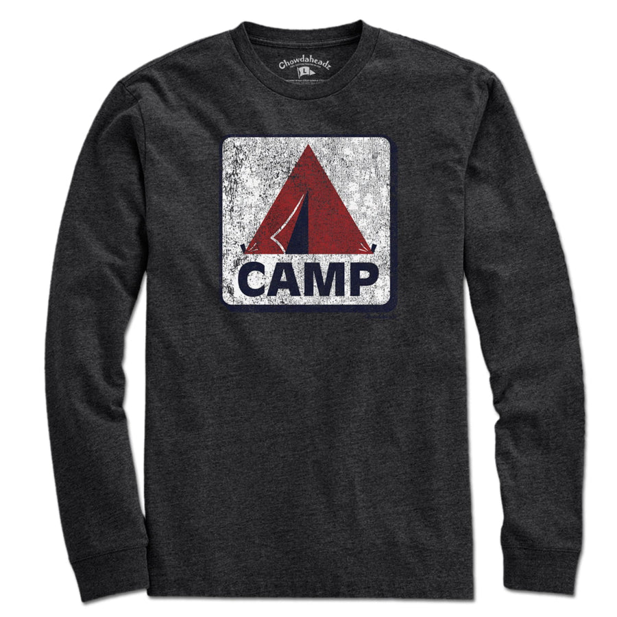 Camp Tent Sign T-Shirt - Chowdaheadz