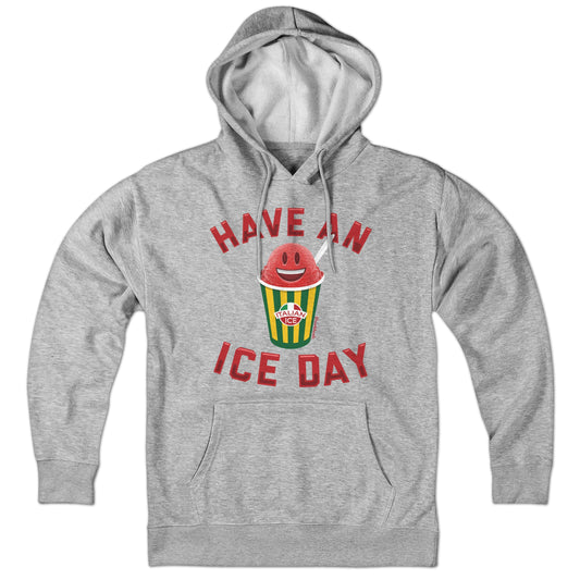Have An Ice Day Italian Ice Hoodie - Chowdaheadz