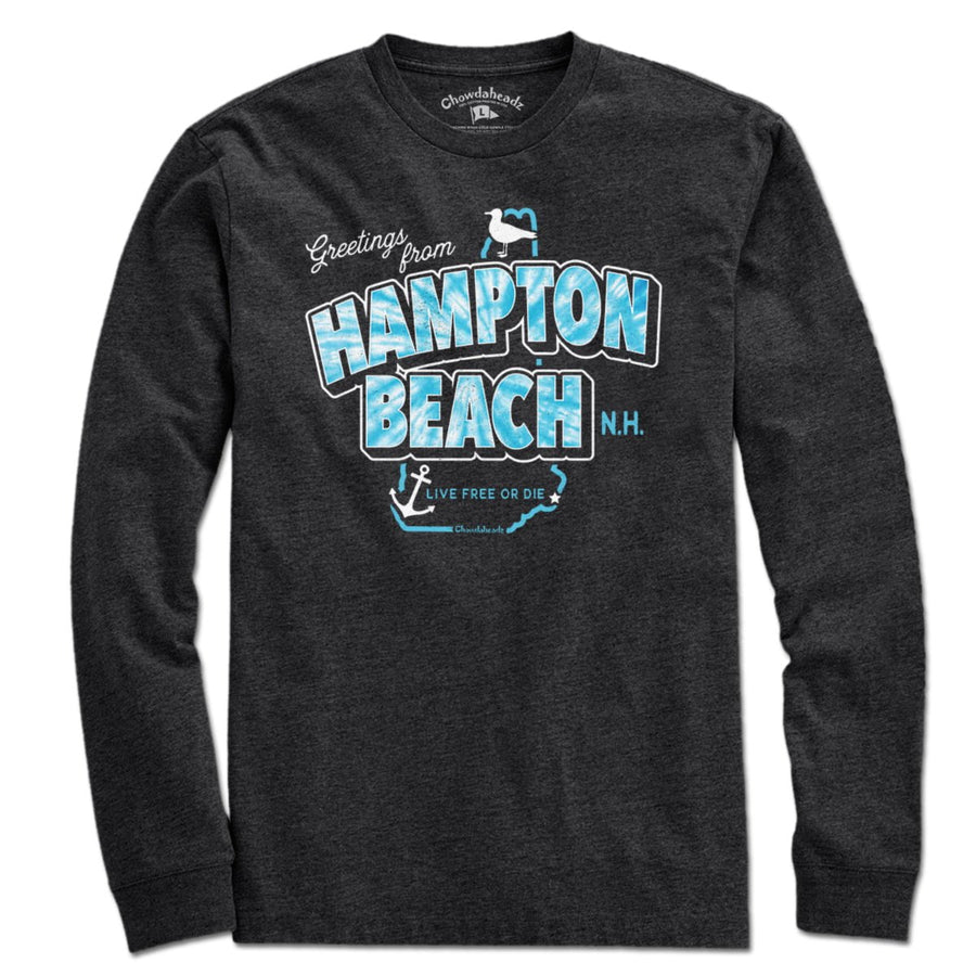 Greetings From Hampton Beach T-Shirt - Chowdaheadz