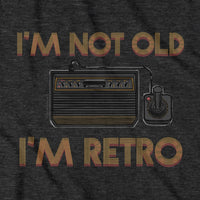 I'm Not Old I'm Vintage Gamer T-Shirt - Chowdaheadz