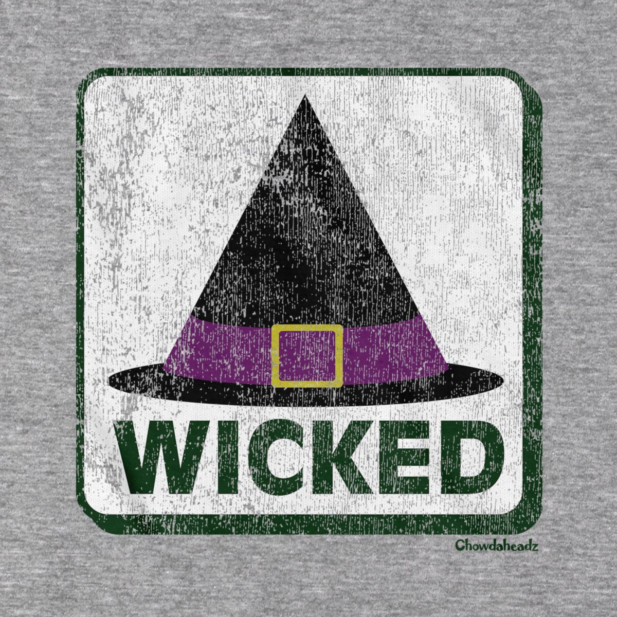 Wicked Witch Hat Sign Hoodie - Chowdaheadz