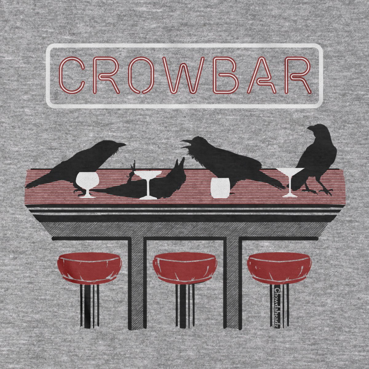 Crow Bar T-Shirt - Chowdaheadz