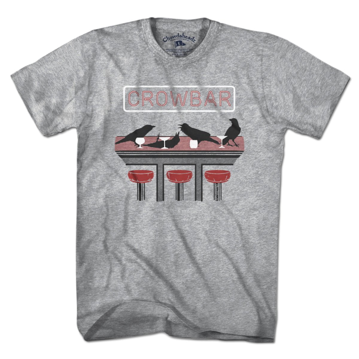 Crow Bar T-Shirt - Chowdaheadz