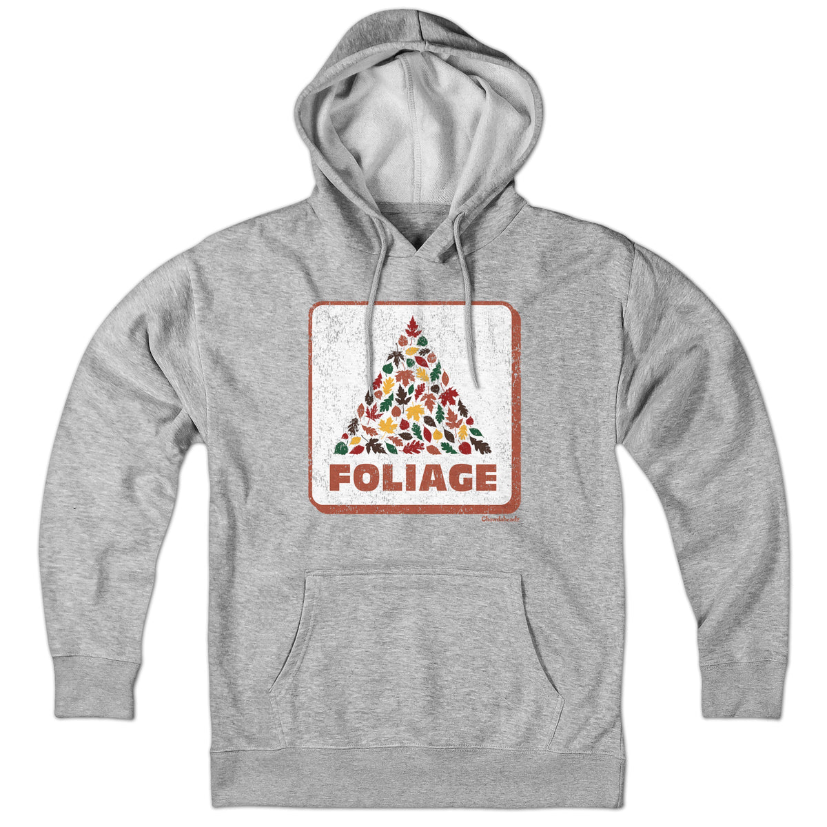 Foliage Fall Leaves Sign Hoodie - Chowdaheadz