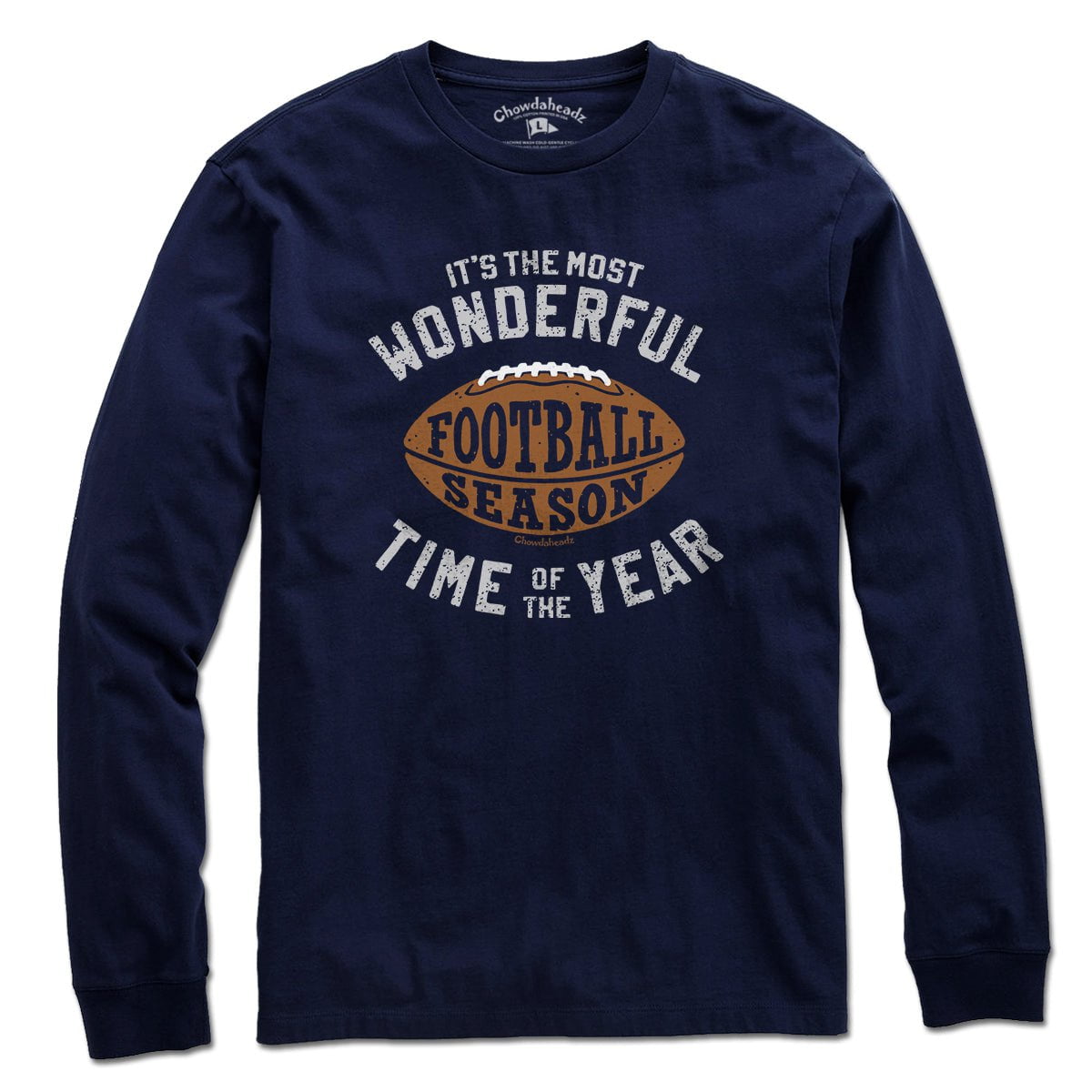 Most Wonderful Time Football Season T-Shirt - Chowdaheadz
