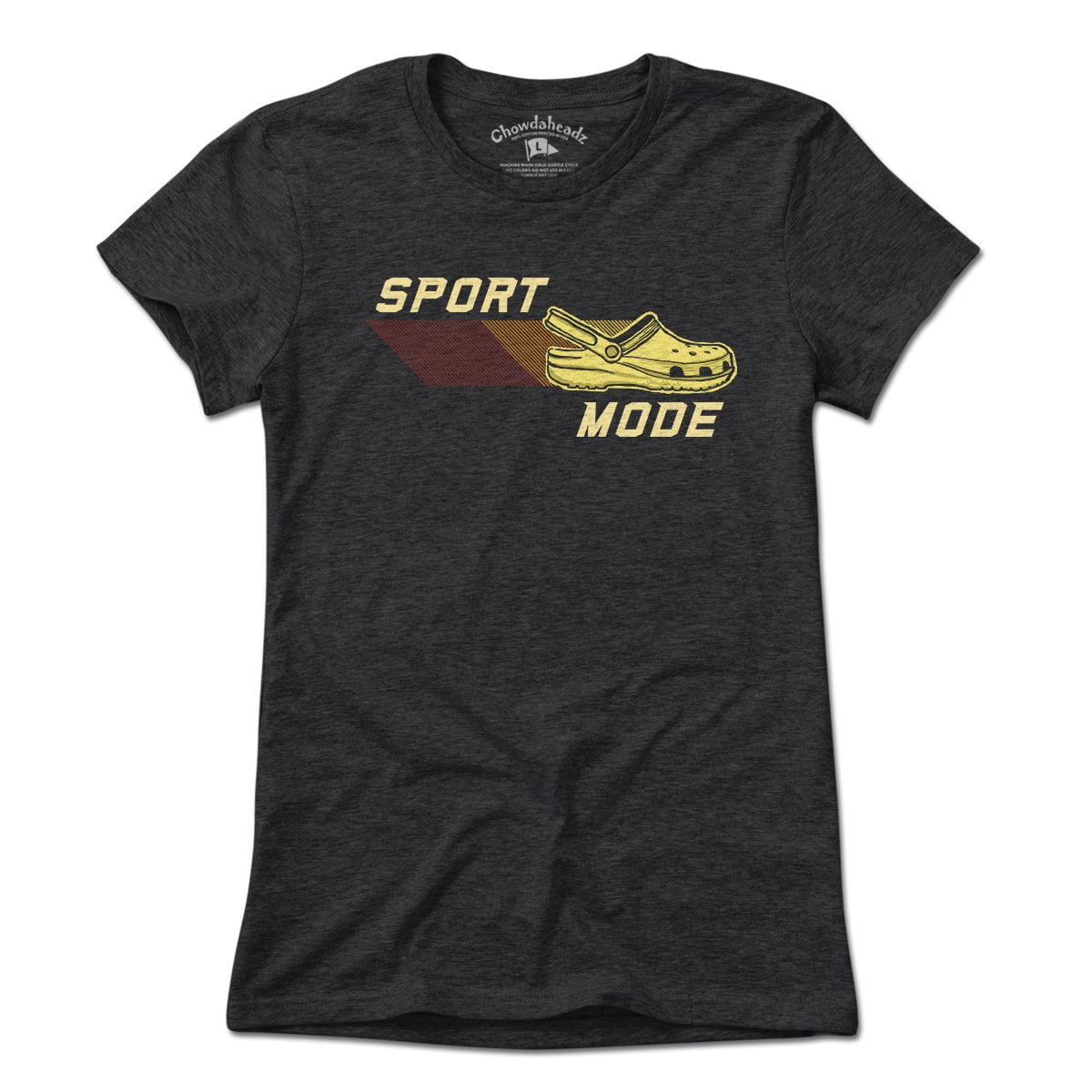 Sport Mode T-Shirt - Chowdaheadz