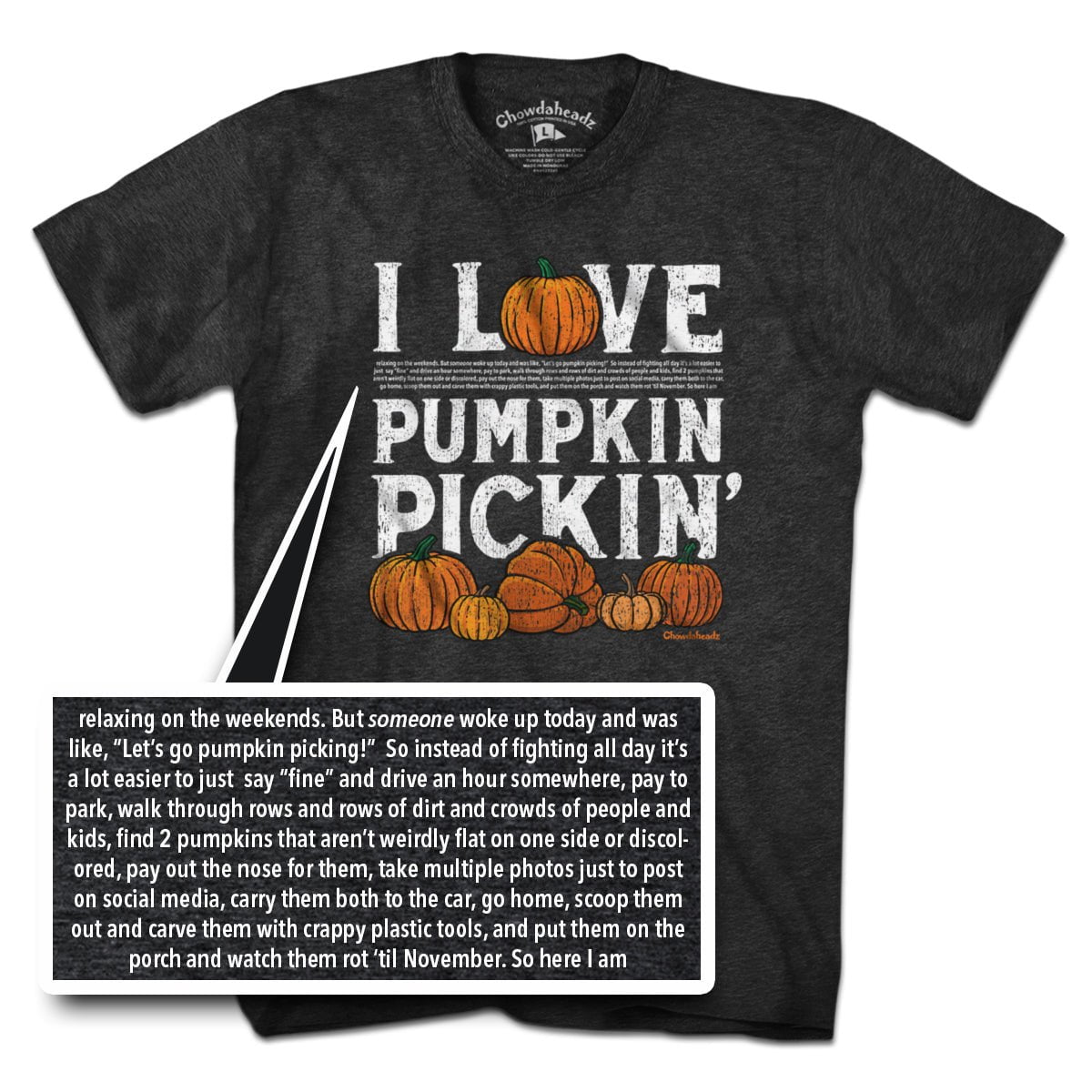 I Love Pumpkin Pickin' Fine Print T-Shirt - Chowdaheadz
