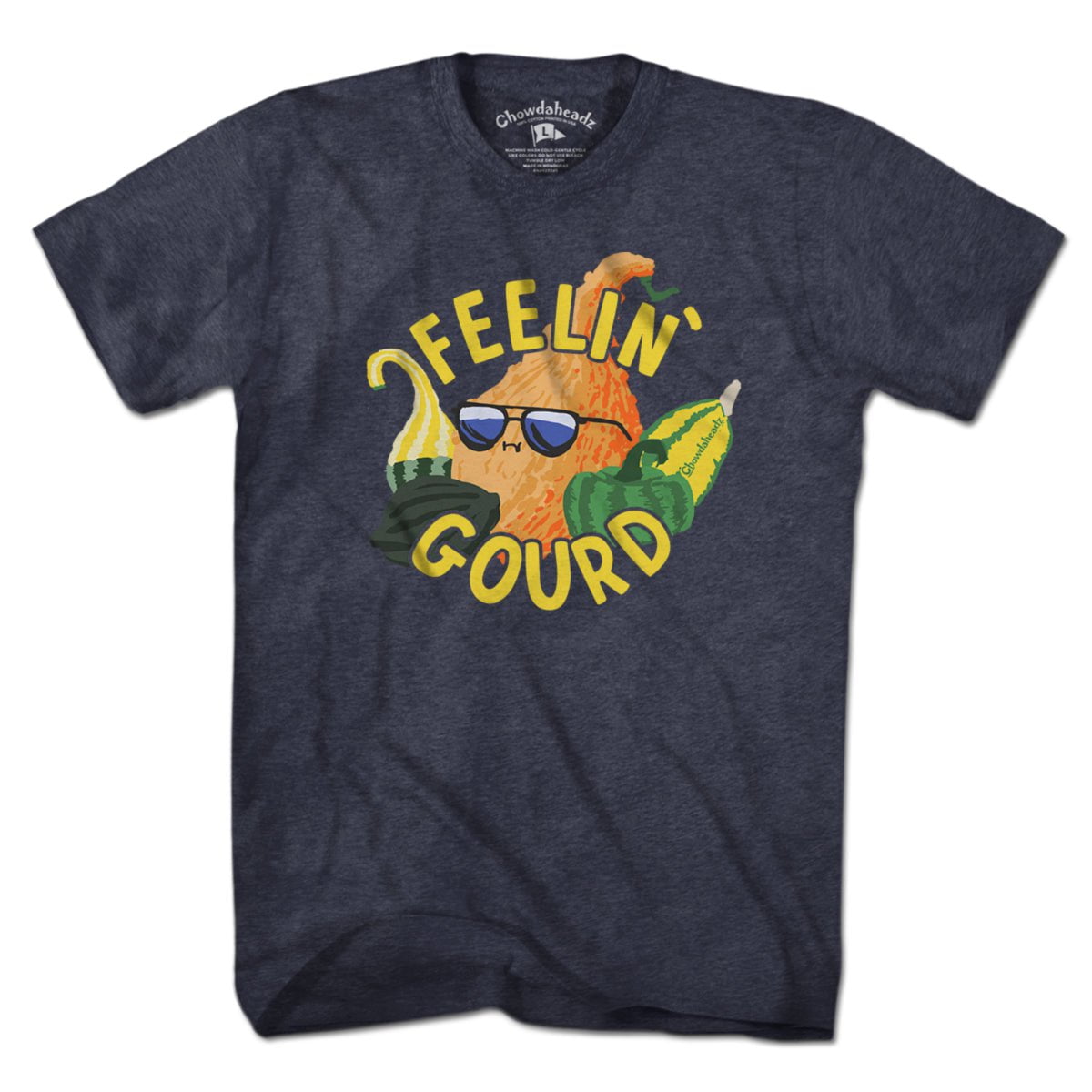 Feelin' Gourd T-Shirt - Chowdaheadz